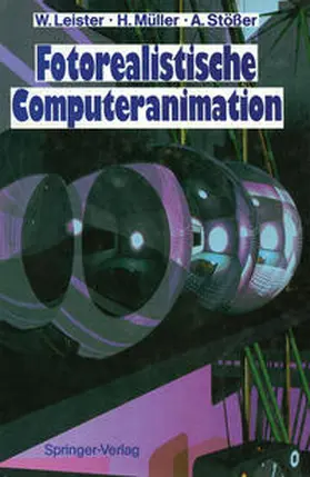 Leister / Müller / Stößer |  Fotorealistische Computeranimation | eBook | Sack Fachmedien