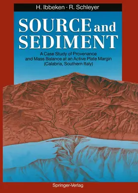 Ibbeken / Schleyer |  Source and Sediment | Buch |  Sack Fachmedien