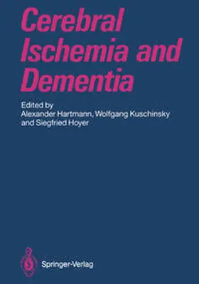 Hartmann / Kuschinsky / Hoyer |  Cerebral Ischemia and Dementia | eBook | Sack Fachmedien