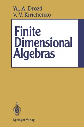 Drozd / Kirichenko |  Finite Dimensional Algebras | Buch |  Sack Fachmedien