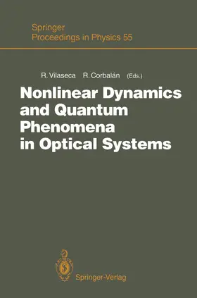 Vilaseca / Corbalan |  Nonlinear Dynamics and Quantum Phenomena in Optical Systems | Buch |  Sack Fachmedien