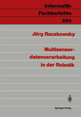 Raczkowsky |  Multisensordatenverarbeitung in der Robotik | eBook | Sack Fachmedien