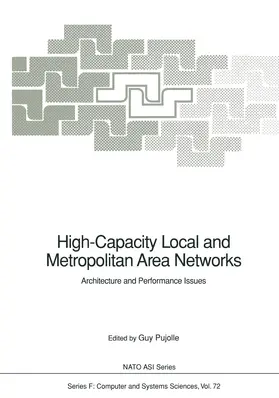 Pujolle |  High-Capacity Local and Metropolitan Area Networks | Buch |  Sack Fachmedien