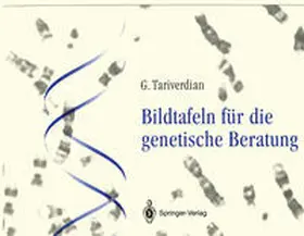 Tariverdian |  Bildtafeln für die genetische Beratung | eBook | Sack Fachmedien