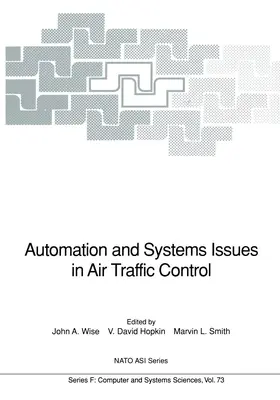 Wise / Hopkin / Smith |  Automation and Systems Issues in Air Traffic Control | Buch |  Sack Fachmedien