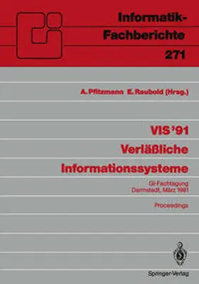 Pfitzmann / Raubold |  VIS ’91 Verläßliche Informationssysteme | eBook | Sack Fachmedien