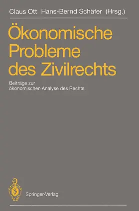 Schäfer / Ott |  Ökonomische Probleme des Zivilrechts | Buch |  Sack Fachmedien