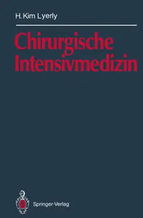 Lyerly |  Chirurgische Intensivmedizin | eBook | Sack Fachmedien
