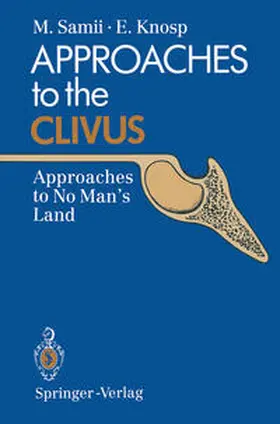 Samii / Knosp |  Approaches to the Clivus | eBook | Sack Fachmedien