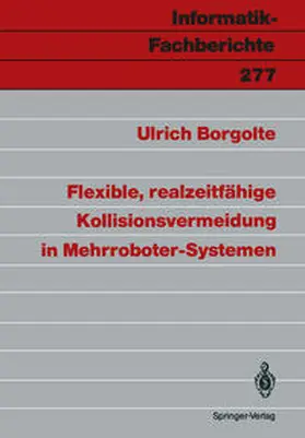 Borgolte | Flexible, realzeitfähige Kollisionsvermeidung in Mehrroboter-Systemen | E-Book | sack.de