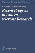 Roessner / Vollmer |  Recent Progress in Atherosclerosis Research | Buch |  Sack Fachmedien