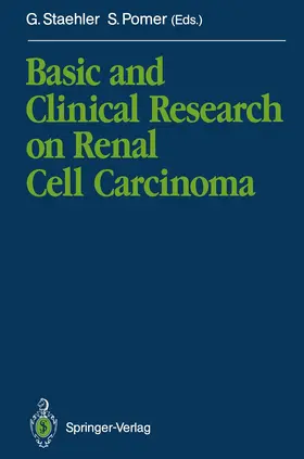 Pomer / Staehler |  Basic and Clinical Research on Renal Cell Carcinoma | Buch |  Sack Fachmedien
