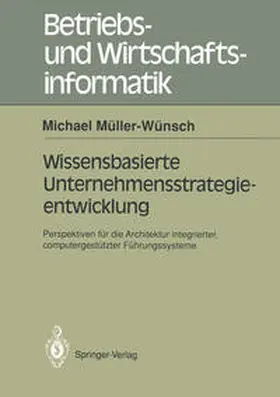 Müller-Wünsch | Wissenbasierte Unternehmensstrategieentwicklung | E-Book | www.sack.de