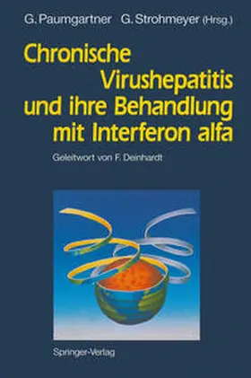 Paumgartner / Strohmeyer |  Chronische Virushepatitis und ihre Behandlung mit Interferon alfa | eBook | Sack Fachmedien