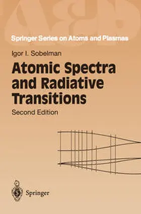 Sobelman |  Atomic Spectra and Radiative Transitions | eBook | Sack Fachmedien