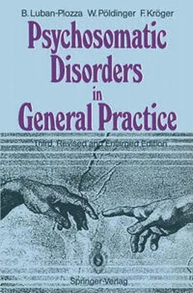 Luban-Plozza / Pöldinger / Kröger |  Psychosomatic Disorders in General Practice | eBook | Sack Fachmedien