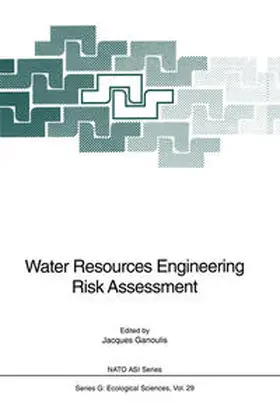 Ganoulis |  Water Resources Engineering Risk Assessment | eBook | Sack Fachmedien