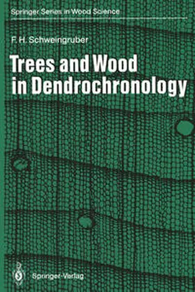 Schweingruber |  Trees and Wood in Dendrochronology | eBook | Sack Fachmedien
