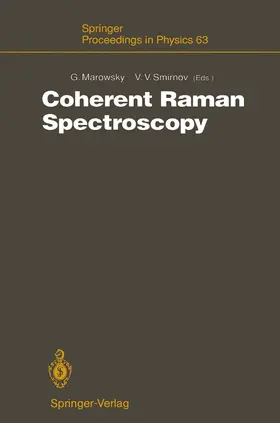 Marowsky / Smirnov |  Coherent Raman Spectroscopy | Buch |  Sack Fachmedien