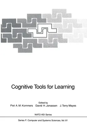 Kommers / Jonassen / Mayes |  Cognitive Tools for Learning | Buch |  Sack Fachmedien