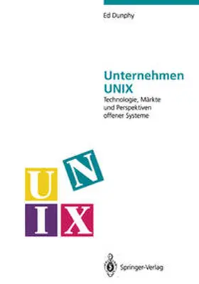 Dunphy |  Unternehmen UNIX | eBook | Sack Fachmedien