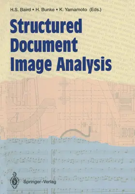 Baird / Bunke / Yamamoto |  Structured Document Image Analysis | Buch |  Sack Fachmedien