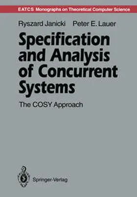 Janicki / Lauer |  Specification and Analysis of Concurrent Systems | eBook | Sack Fachmedien