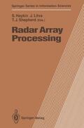 Shepherd / Haykin / Litva |  Radar Array Processing | Buch |  Sack Fachmedien