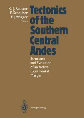 Reutter / Scheuber / Wigger |  Tectonics of the Southern Central Andes | Buch |  Sack Fachmedien