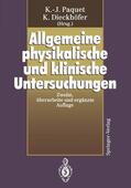 Dieckhöfer / Paquet |  Allgemeine physikalische und klinische Untersuchungen | Buch |  Sack Fachmedien