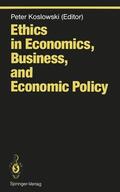 Koslowski |  Ethics in Economics, Business, and Economic Policy | Buch |  Sack Fachmedien