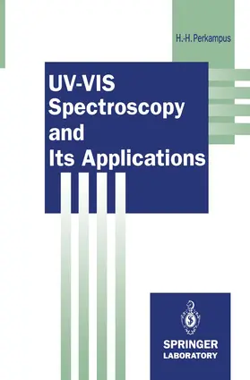 Perkampus |  UV-VIS Spectroscopy and Its Applications | Buch |  Sack Fachmedien