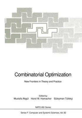Akgül / Hamacher / Tüfekci |  Combinatorial Optimization | Buch |  Sack Fachmedien
