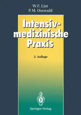 List / Osswald |  Intensivmedizinische Praxis | eBook | Sack Fachmedien
