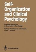 Tschacher / Brunner / Schiepek |  Self-Organization and Clinical Psychology | Buch |  Sack Fachmedien