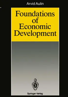 Aulin |  Foundations of Economic Development | Buch |  Sack Fachmedien