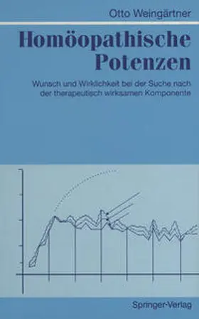 Weingärtner |  Homöopathische Potenzen | eBook | Sack Fachmedien