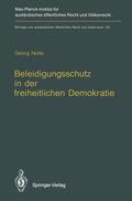 Nolte |  Beleidigungsschutz in der freiheitlichen Demokratie / Defamation Law in Democratic States | Buch |  Sack Fachmedien