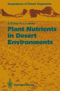 Ludeke / Day |  Plant Nutrients in Desert Environments | Buch |  Sack Fachmedien
