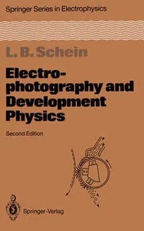 Schein |  Electrophotography and Development Physics | eBook | Sack Fachmedien