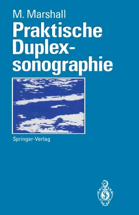 Marshall |  Praktische Duplexsonographie | Buch |  Sack Fachmedien
