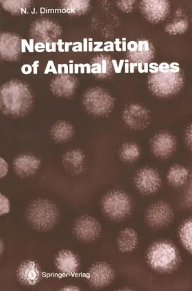 Dimmock |  Neutralization of Animal Viruses | Buch |  Sack Fachmedien