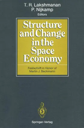 Lakshmanan / Nijkamp |  Structure and Change in the Space Economy | Buch |  Sack Fachmedien