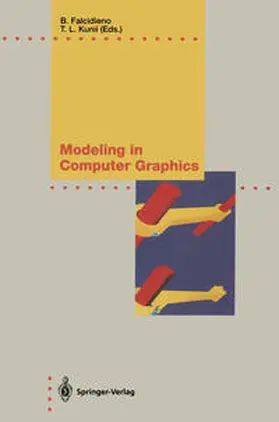 Falcidieno / Kunii |  Modeling in Computer Graphics | eBook | Sack Fachmedien