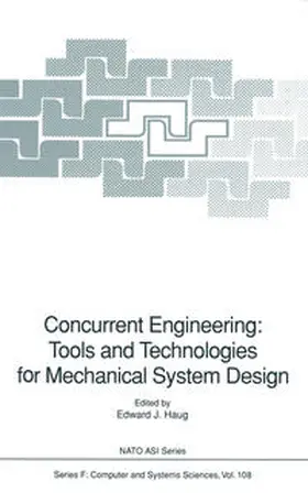 Haug |  Concurrent Engineering: Tools and Technologies for Mechanical System Design | eBook | Sack Fachmedien