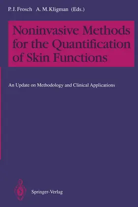 Frosch / Kligman |  Noninvasive Methods for the Quantification of Skin Functions | Buch |  Sack Fachmedien
