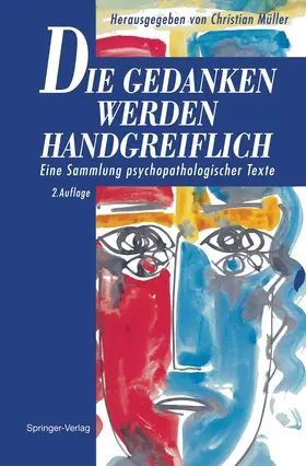 Müller |  Die Gedanken werden Handgreiflich | Buch |  Sack Fachmedien