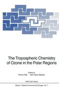 Becker / Niki |  The Tropospheric Chemistry of Ozone in the Polar Regions | Buch |  Sack Fachmedien