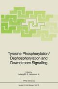 Heilmeyer |  Tyrosine Phosphorylation/Dephosphorylation and Downstream Signalling | Buch |  Sack Fachmedien