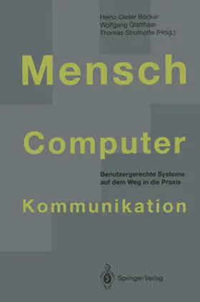 Böcker / Glatthaar / Strothotte |  Mensch-Computer-Kommunikation | eBook | Sack Fachmedien